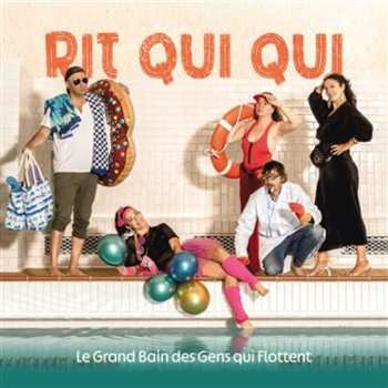 Album Rit Qui Qui: Le Grand Bain