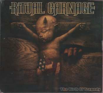 CD Ritual Carnage: The Birth Of Tragedy