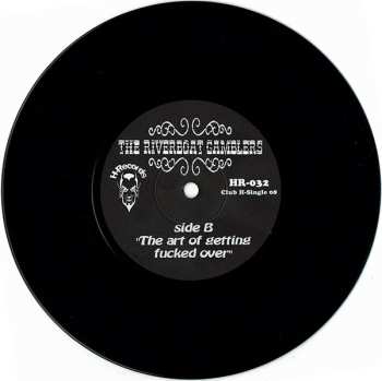 SP The Riverboat Gamblers: Can't Stop The Whoa b/w The Art Of Getting Fucked Over