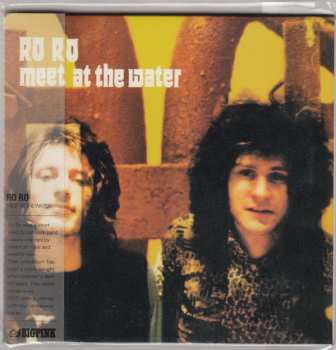 CD Ro Ro: Meet At The Water