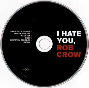 CD Rob Crow: I Hate You, Rob Crow