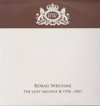 The Lost Archive ❦ 1998 - 2007