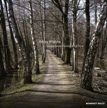 Album Robag Wruhme: Wuppdeckmischmampflow