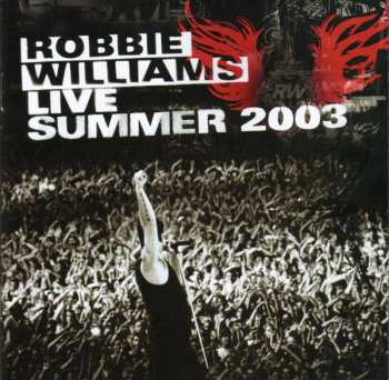 Album Robbie Williams: Live Summer 2003