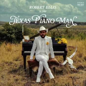 CD Robert Ellis: Texas Piano Man