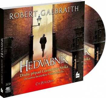 Album Robert Galbraith (pseudonym J.: Hedvábník