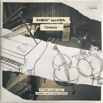 2LP Robert Glasper: Covered (Recorded Live At Capitol Studios)