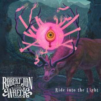 LP Robert Jon & The Wreck: Ride Into The Light CLR