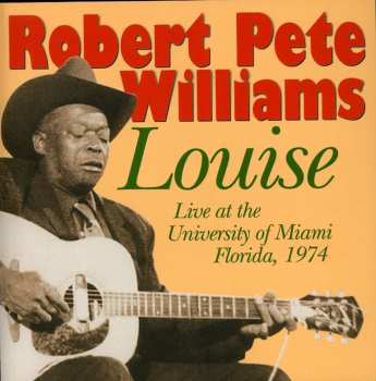 Album Robert Pete Williams: Live 1974 - Out On The Highway