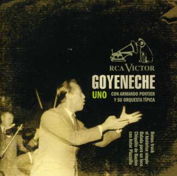 CD Roberto Goyeneche: Uno