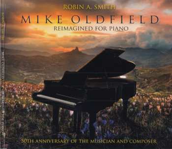 Album Robin Smith: Mike Oldfield Reimagined For Piano