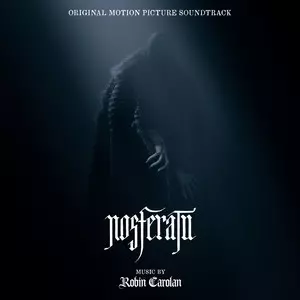 Nosferatu (Original Motion Picture Soundtrack)