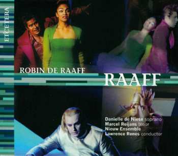 CD Robin de Raaff: Raaff
