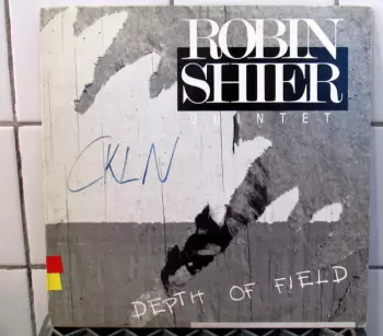 Robin Shier: Depth Of Field