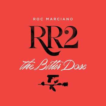 Album Roc Marciano: RR2 - The Bitter Dose