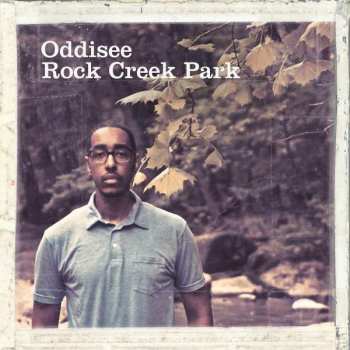 Album Oddisee: Rock Creek Park