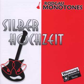 CD Rodgau Monotones: Silberhochzeit