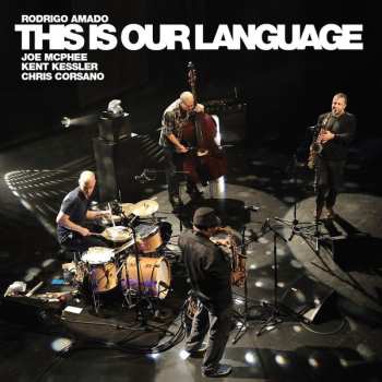 Album Joe McPhee: This Is Our Language