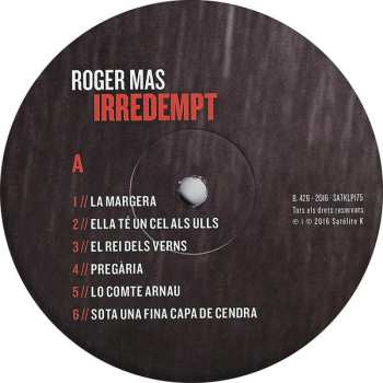 LP Roger Mas: Irredempt