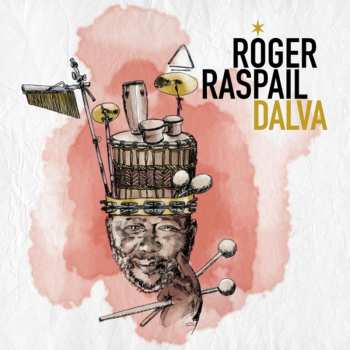 CD Roger Raspail: Dalva