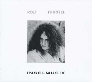 CD Rolf Trostel: Inselmusik
