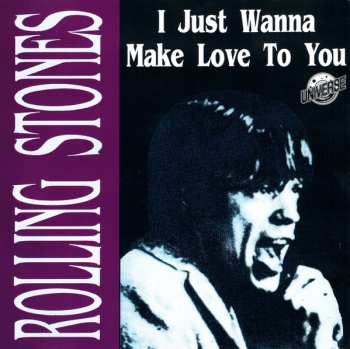 CD The Rolling Stones: I Just Wanna Make Love To You