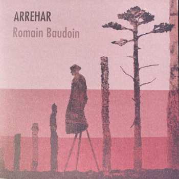 CD Romain Baudoin: Arrehar