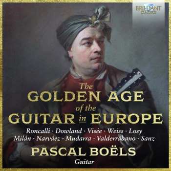 Album John Dowland: The Golden Age Of The Guitar In Europe
