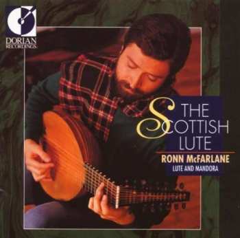 CD Ronn McFarlane: The Scottish Lute