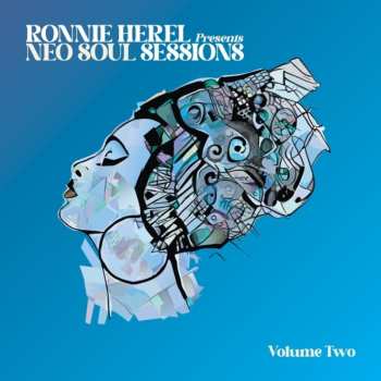 Album Ronnie Herel: Ronnie Herel Presents Neo Soul Sessions Vol. 2