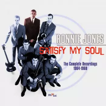 Satisfy My Soul - The Complete Recordings 1964-1968