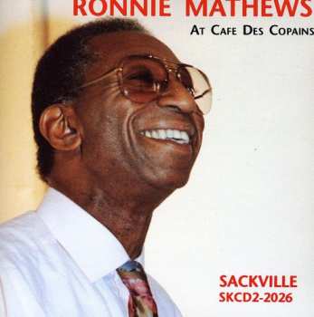 Album Ronnie Mathews: At Cafe Des Copains