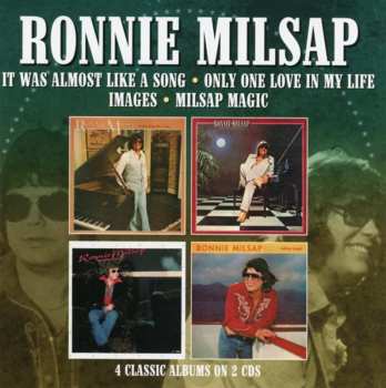 Album Ronnie Milsap: It Was Almost Like A Song / Only One Love In My Life / Images / Milsap Magic