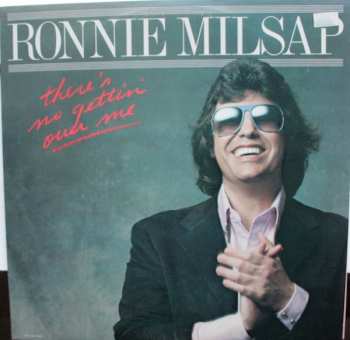 Album Ronnie Milsap: There's No Gettin' Over Me