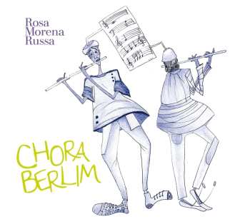 Album Rosa Morena Russa: Chora Berlim