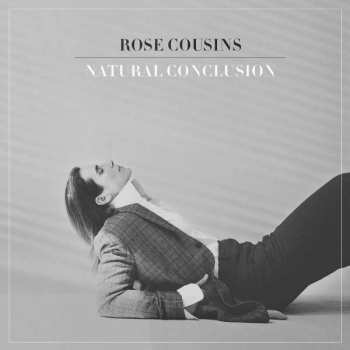 CD Rose Cousins: Natural Conclusion