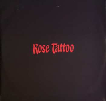 LP Rose Tattoo: Rose Tattoo