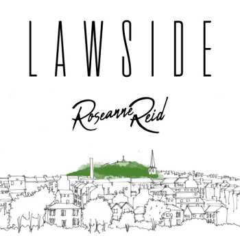 Album Roseanne Reid: Lawside