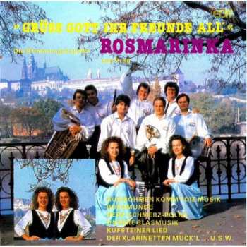 Album Rosmarinka: Grüss Gott Ihr Freunde All' - Cd