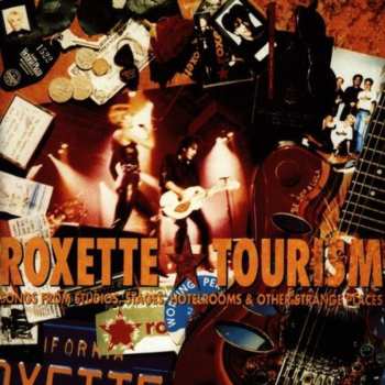 CD Roxette: Tourism