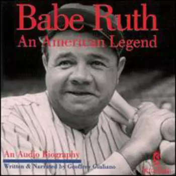 Ruth,babe: Babe Ruth: American Legend