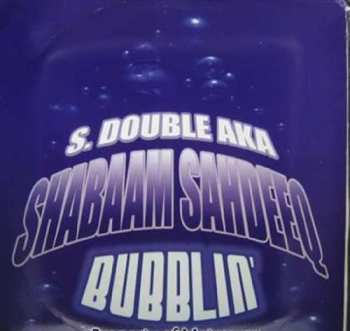 Album Shabaam Sahdeeq: Bubblin'