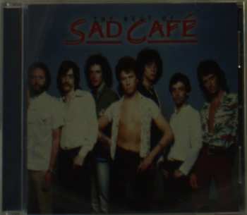 Album Sad Café: Everyday Hurts: The Very Best Of Sad Café