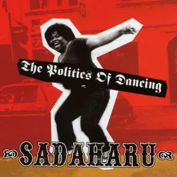Sadaharu: The Politics Of Dancing
