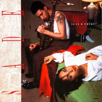 Album Sade: Is It A Crime?