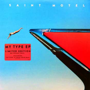 Album Saint Motel: My Type EP