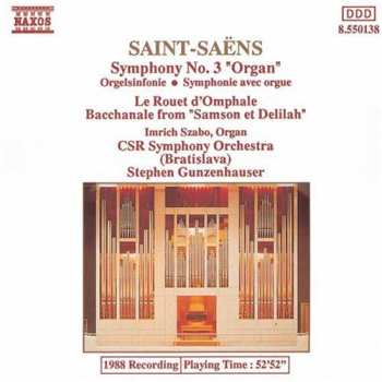 Album Camille Saint-Saëns: Symphony No. 3 / Le Rouet d'Omphale