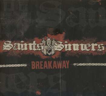 CD Saints & Sinners: Breakaway
