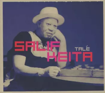 Salif Keita: Talé