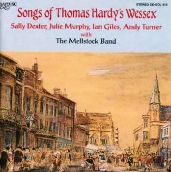 Ian Giles: Songs Of Thomas Hardy's Wessex